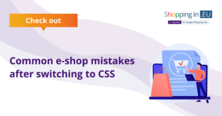 Common e-shop mistakes after switching to CSS